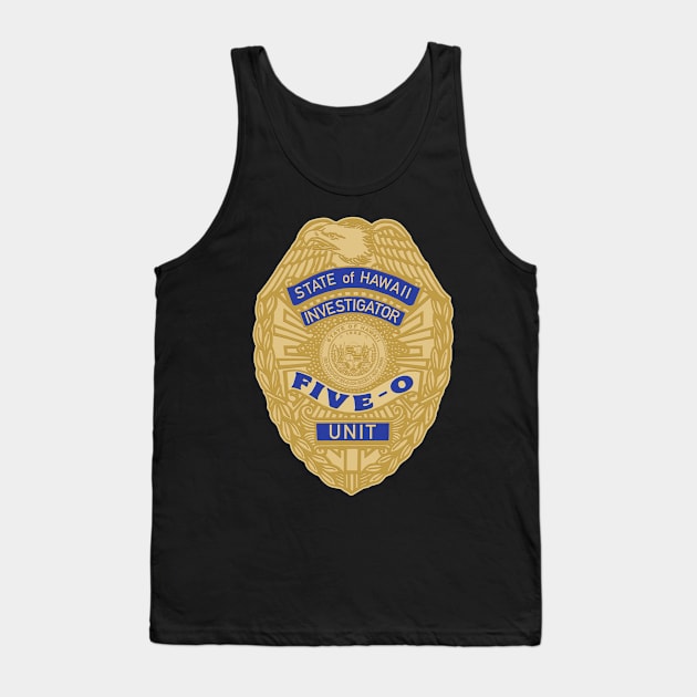 HAWAII 5-0 Badge Tank Top by darklordpug